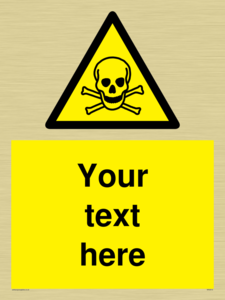 WN3012: Custom Toxic Safety Sign