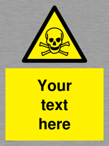 WN3012: Custom Toxic Safety Sign