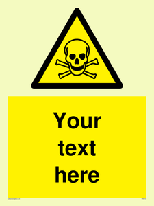 WN3012: Custom Toxic Safety Sign