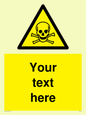 WN3012: Custom Toxic Safety Sign