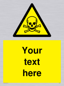 WN3012: Custom Toxic Safety Sign