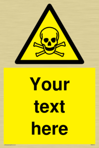 WN3012: Custom Toxic Safety Sign