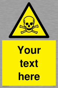 WN3012: Custom Toxic Safety Sign