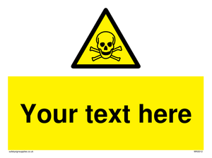 WN3012: Custom Toxic Safety Sign
