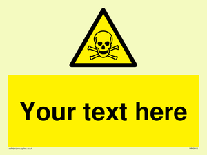 WN3012: Custom Toxic Safety Sign
