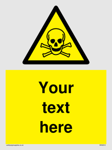 WN3012: Custom Toxic Safety Sign