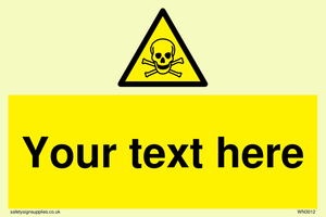 WN3012: Custom Toxic Safety Sign