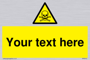 WN3012: Custom Toxic Safety Sign