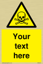 WN3012: Custom Toxic Safety Sign