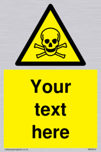 WN3012: Custom Toxic Safety Sign