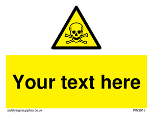 WN3012: Custom Toxic Safety Sign