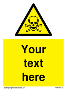 WN3012: Custom Toxic Safety Sign