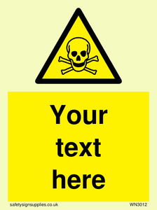 WN3012: Custom Toxic Safety Sign