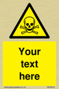 WN3012: Custom Toxic Safety Sign