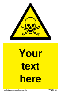 WN3012: Custom Toxic Safety Sign