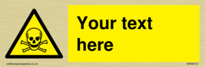 WN3012: Custom Toxic Safety Sign