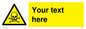 WN3012: Custom Toxic Safety Sign