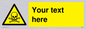 WN3012: Custom Toxic Safety Sign
