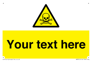 WN3012: Custom Toxic Safety Sign