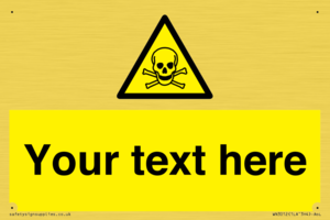 WN3012: Custom Toxic Safety Sign