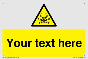 WN3012: Custom Toxic Safety Sign