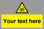 WN3012: Custom Toxic Safety Sign