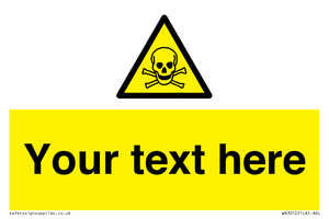 WN3012: Custom Toxic Safety Sign