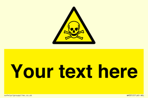 WN3012: Custom Toxic Safety Sign