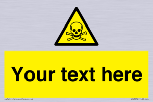 WN3012: Custom Toxic Safety Sign