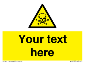 WN3012: Custom Toxic Safety Sign