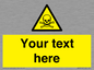 WN3012: Custom Toxic Safety Sign