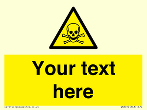 WN3012: Custom Toxic Safety Sign