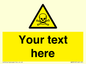 WN3012: Custom Toxic Safety Sign