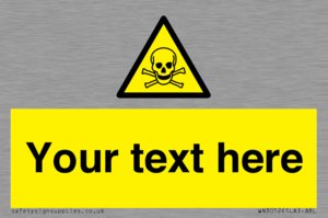 WN3012: Custom Toxic Safety Sign