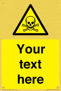 WN3012: Custom Toxic Safety Sign