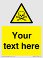 WN3012: Custom Toxic Safety Sign