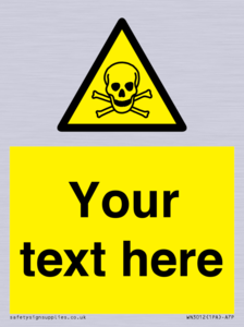 WN3012: Custom Toxic Safety Sign