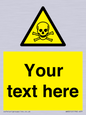 WN3012: Custom Toxic Safety Sign