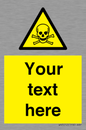 WN3012: Custom Toxic Safety Sign