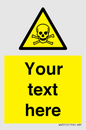 WN3012: Custom Toxic Safety Sign