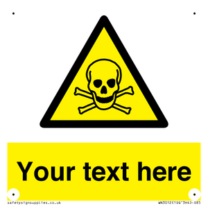 WN3012: Custom Toxic Safety Sign