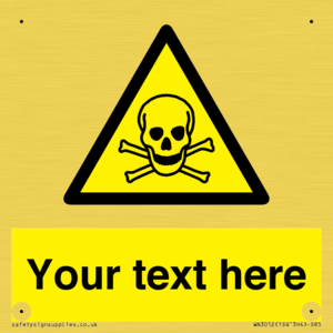 WN3012: Custom Toxic Safety Sign