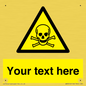 WN3012: Custom Toxic Safety Sign