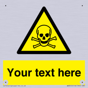 WN3012: Custom Toxic Safety Sign