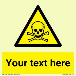 WN3012: Custom Toxic Safety Sign