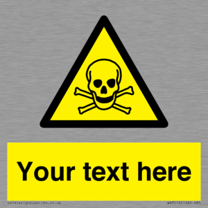 WN3012: Custom Toxic Safety Sign