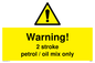WN5839: Warning 2 stroke Petrol/oil mix only