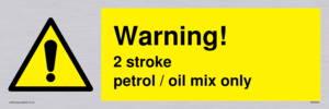 WN5839: Warning 2 stroke Petrol/oil mix only