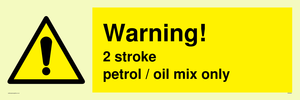 WN5839: Warning 2 stroke Petrol/oil mix only