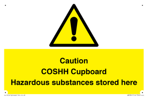 WN5841: Caution COSHH Cupboard Hazardous substances stored here
